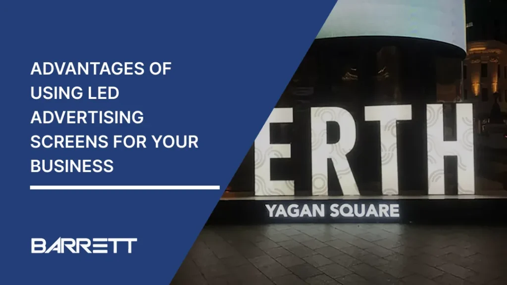 Alt text: "Blue overlay with text highlights LED advertising benefits for businesses. Background shows illuminated 'PERTH' sign at night, Yagan Square. Calm, professional tone."