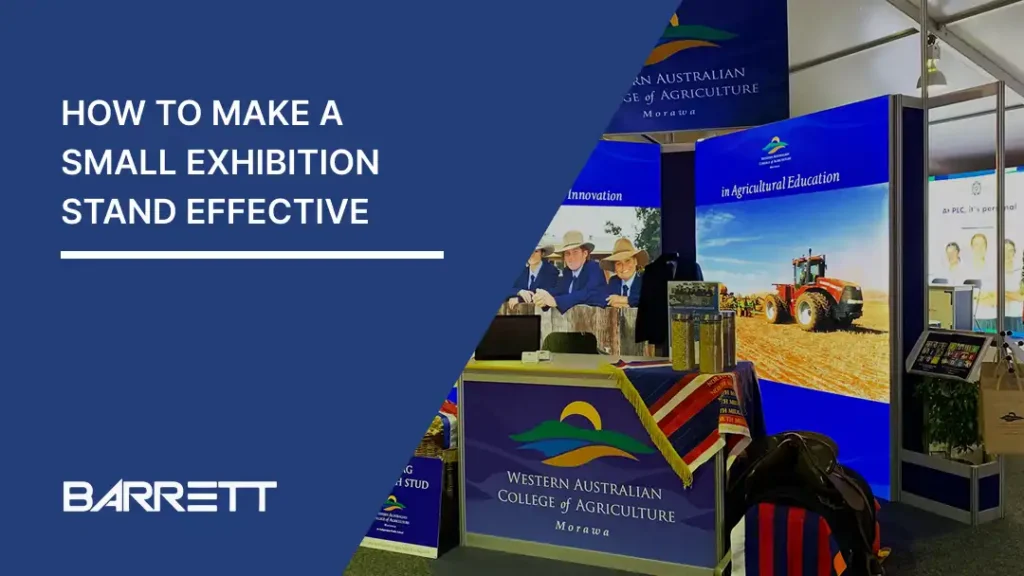 How to make a small exhibition stand effective guide graphic with WA College of Ag booth.