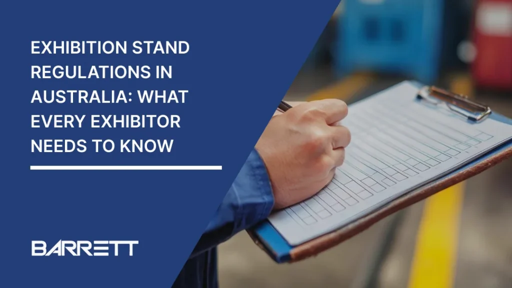 Thumbnail for an article about exhibition stand regulations in Australia, featuring a person completing a stand inspection checklist on a clipboard alongside the title ‘Exhibition Stand Regulations in Australia: What Every Exhibitor Needs to Know.